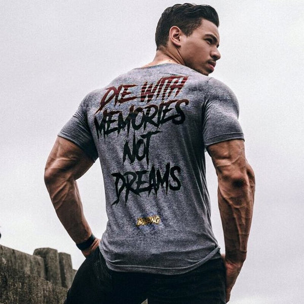 DIE WITH MEMORIES NOT DREAMS PRINT BODYBUILDING TRAINING CREW NECK T SHIRT - boopdo