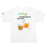 I JUST WANNA DRINK TEA WITH YOU CHAMPION T SHIRT - boopdo